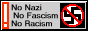 a badge that says no to fascicm, racism and nazis with a crossed out swastika on the right